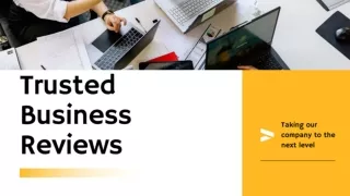 Trusted Business Reviews