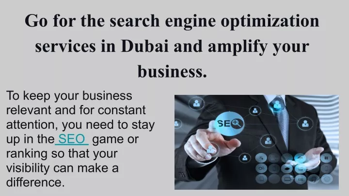 go for the search engine optimization services