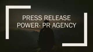 PRESS RELEASE POWER- PR AGENCY