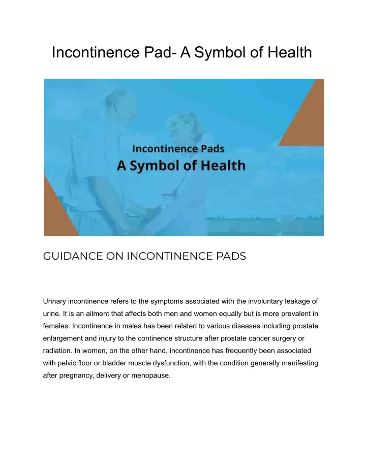 incontinence pad a symbol of health