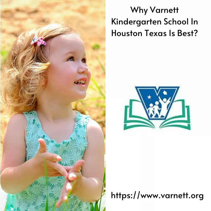 why varnett kindergarten school in houston texas