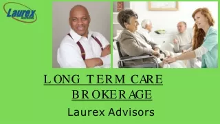 Long Term Care Brokerage - Laurex Advisors
