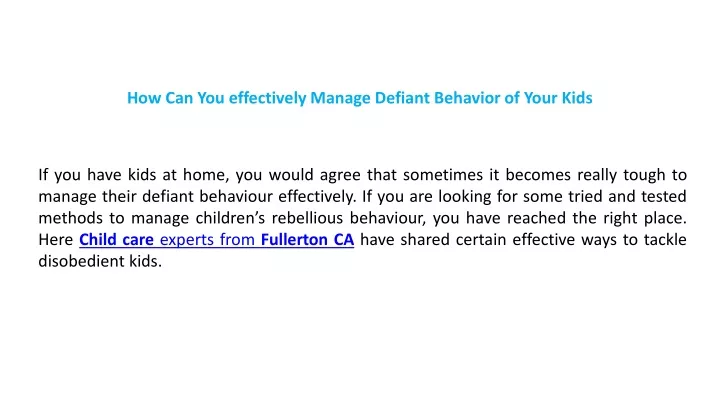 how can you effectively manage defiant b ehavior