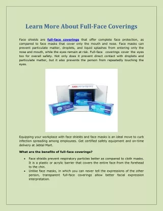 Learn More About Full-Face Coverings