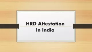 HRD Attestation in India