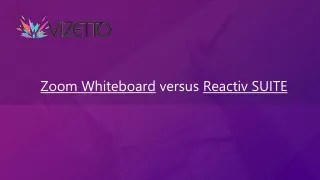 zoom whiteboard versus reactiv suite