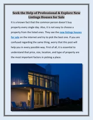 Seek the Help of Professional & Explore New Listings Houses for Sale