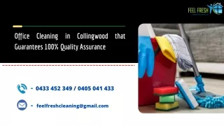 Office Cleaning in Collingwood and Richmond that Guarantees 100% Quality Assurance
