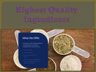highest quality ingredients