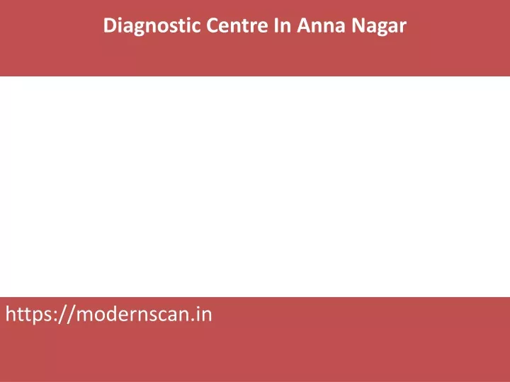 diagnostic centre in anna nagar