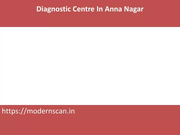 diagnostic centre in anna nagar