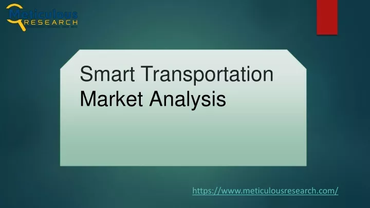 smart transportation market analysis