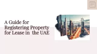 A Guide to Registering Property for Lease in  the UAE