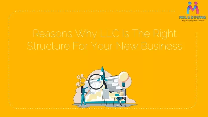 reasons why llc is the right structure for your new business