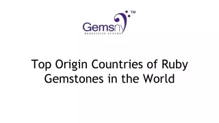 Top Origin Countries of Ruby Gemstones in the World