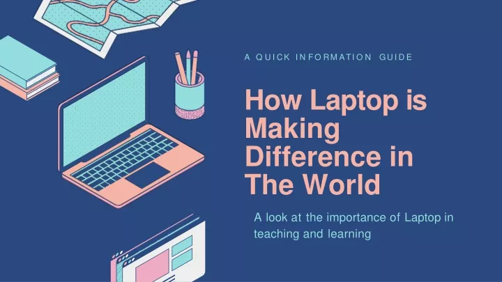 how laptop is making difference in the world