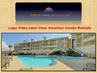 Lago Vista Lake View Vacation Condo Rentals