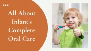 Complete Oral Care For Kids