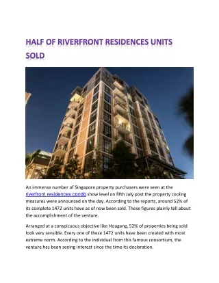 Half of Riverfront Residences Units Sold
