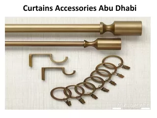 Curtains Accessories in Dubai