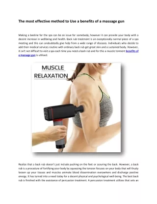 The most effective method to Use a benefits of a massage gun