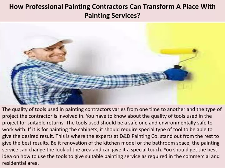 how professional painting contractors can transform a place with painting services