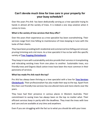 can t devote much time for tree care in your