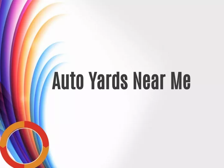 auto yards near me