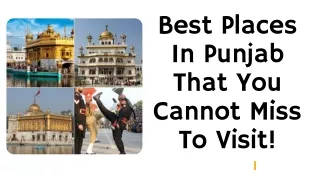 10 Places In Punjab That You Cannot Miss To Visit!