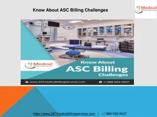 know about asc billing challenges
