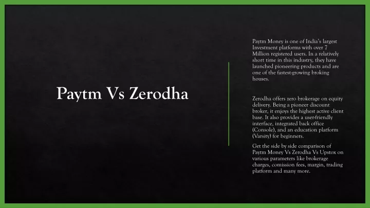 paytm vs zerodha