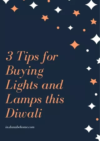 3 Tips for Buying Lights and Lamps this Diwali