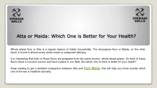 Atta or Maida Which One is Better for Your Health