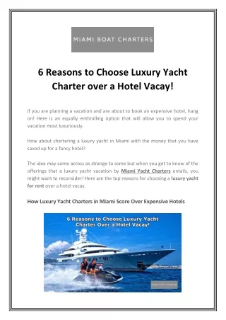6 Reasons to Choose Luxury Yacht Charter Over a Hotel Vacay!