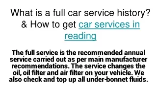 what is a full car service history how to get car services in reading