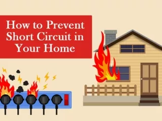 How to Prevent Short Circuit in Your Home