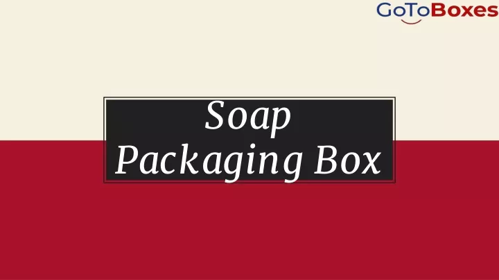 soap packaging box