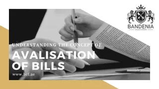 understanding the concept of avalisation of bills