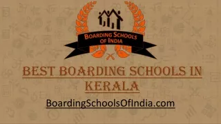 Boarding Schools of India - Best Boarding Schools in Kerala
