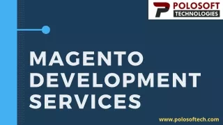 Magento Development Company | Polosoft