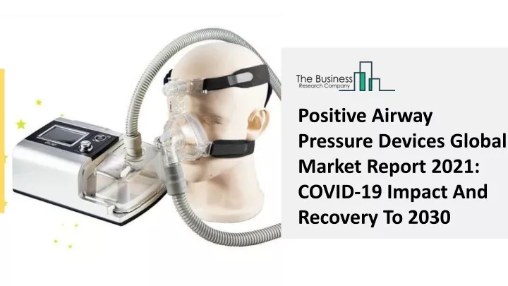 positive airway pressure devices global market