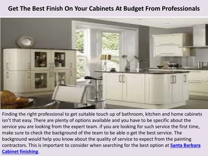 get the best finish on your cabinets at budget from professionals