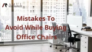 Mistakes To Avoid While Buying Office Chairs