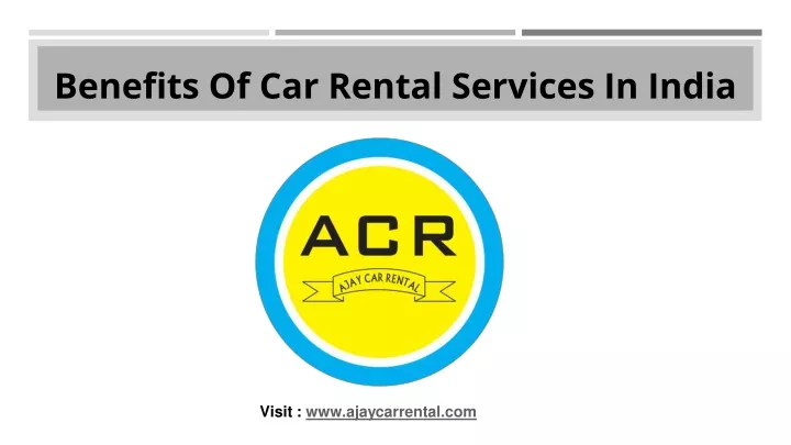 benefits of car rental services in india
