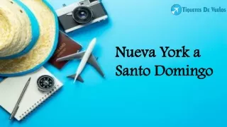 Reserva Vuelos Baratos de Nueva York a Santo Domingo