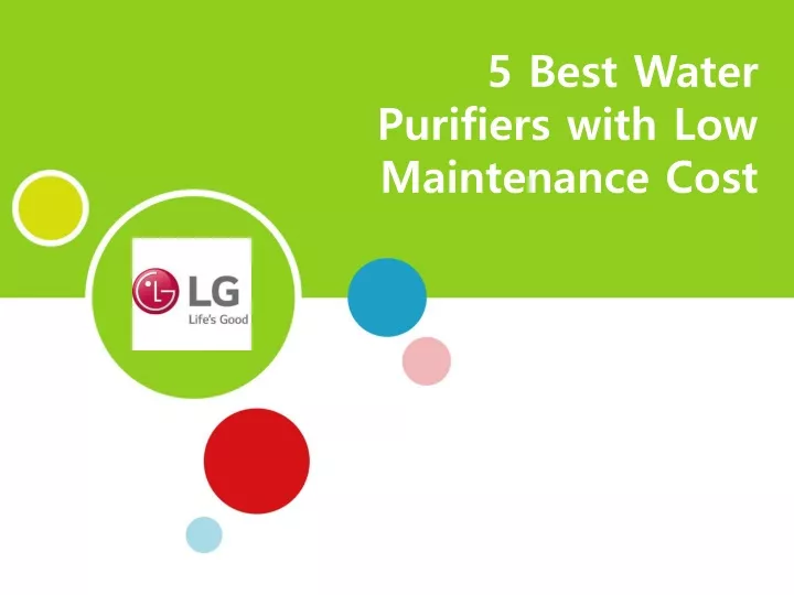 5 best water purifiers with low maintenance cost