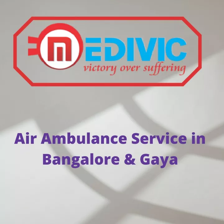 air ambulance service in bangalore gaya