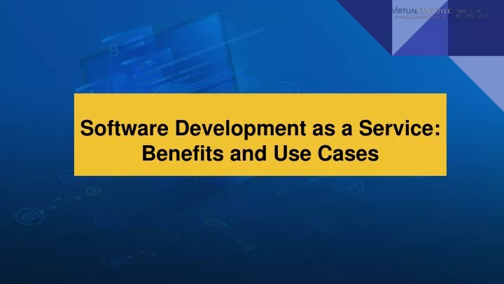 software development as a service benefits