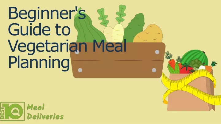 beginner s guide to vegetarian meal planning