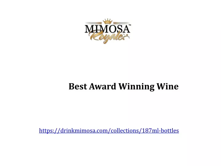 best award winning wine